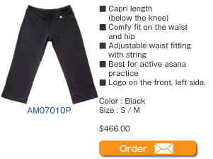 AM07010P Capri length (below the knee) Comfy fit on the waist and hip Adjustable waist fitting with string Best for active asana practice Logo on the front, left side.  Color : Black  Size : S / M  $466.00